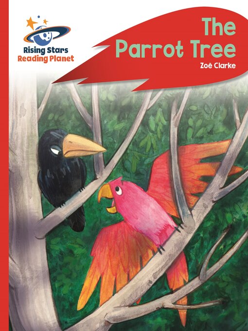 Zoe Clarke创作的The Parrot Tree作品的详细信息 - 可供借阅